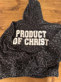 Product of Christ Hoodie